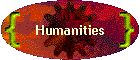 Humanities